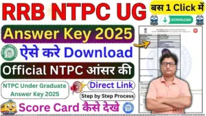 RRB NTPC Undergraduate Answer Key