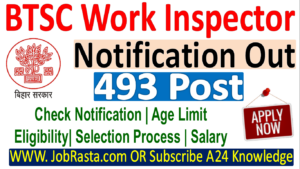 BTSC Work Inspector Mechanical Recruitment 2025