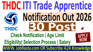 THDC ITI Trade Apprentice Recruitment 2026