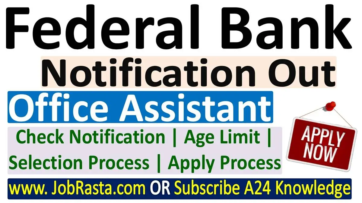 Federal Bank Office Assistant Recruitment