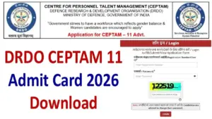 DRDO CEPTAM 11 Admit Card