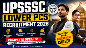 UPSSSC Lower PCS Recruitment 2026