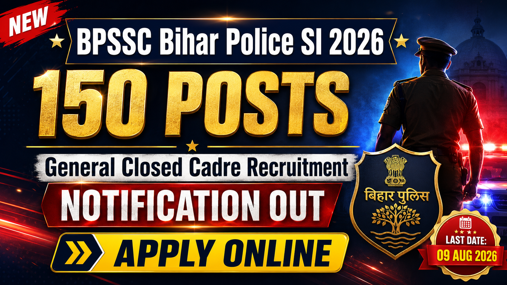 BPSSC Bihar Police SI General Closed Cadre Recruitment 2026
