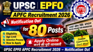 UPSC EPFO APFC Recruitment 2026